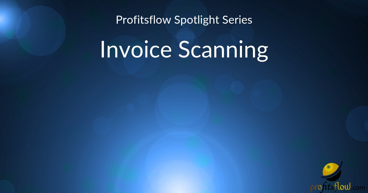 Spotlight Series: Invoice Scanning