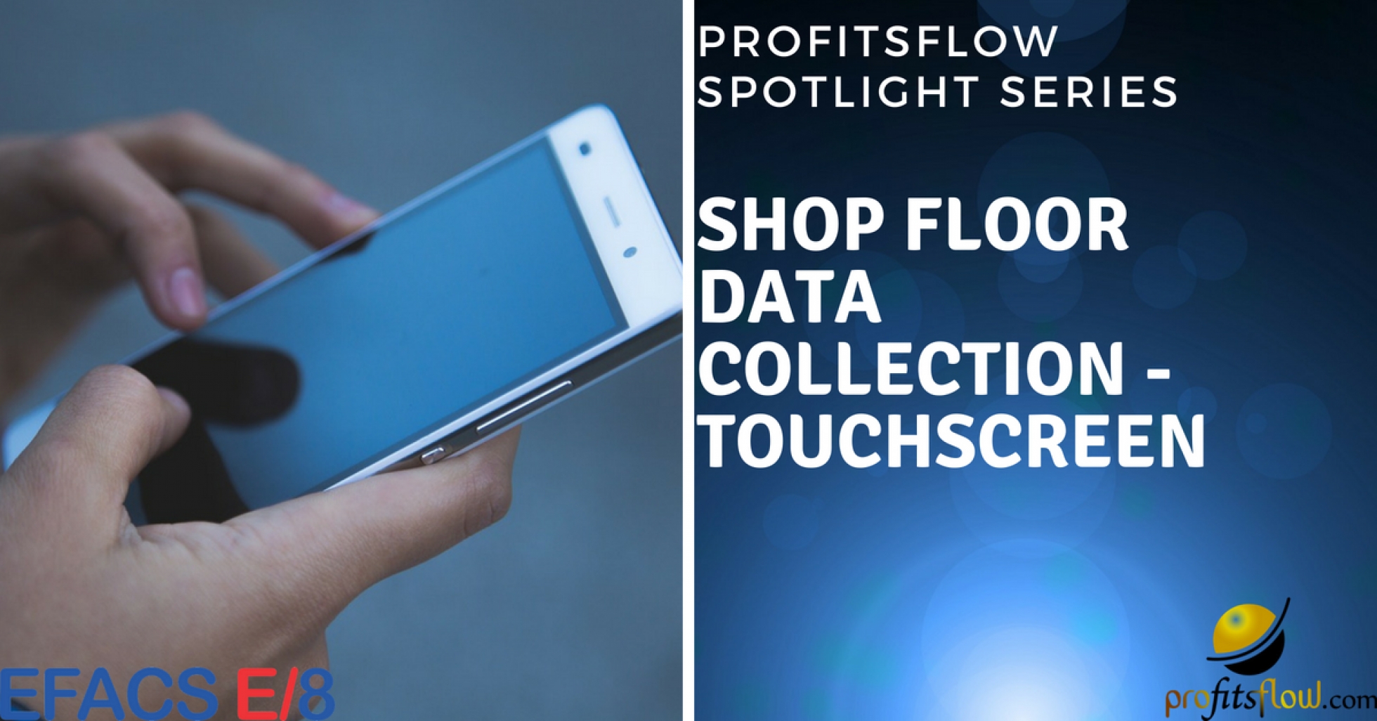 Spotlight Series: Shop Floor Data Collection