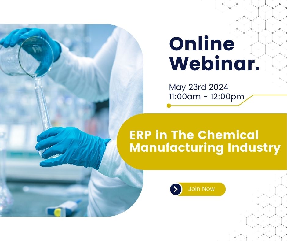Webinar - ERP in The Chemical Manufacturing Industry