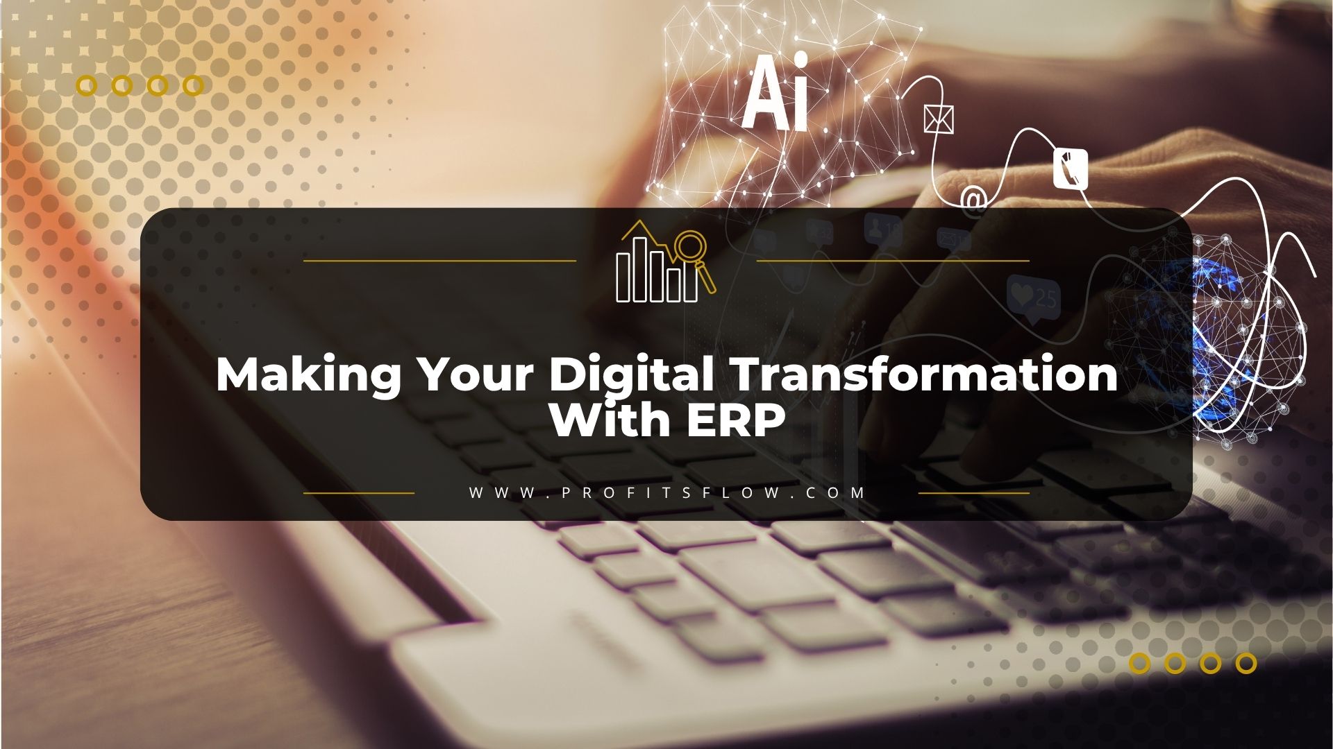 Digital Transformation With ERP